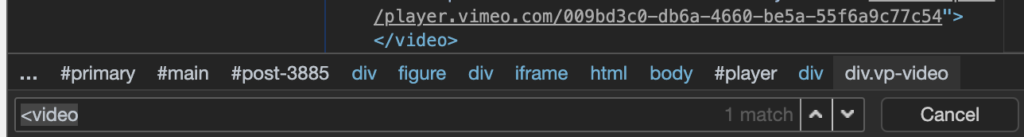 A screengrab of the find bar in the Elements tab of the Google Chrome developer tools. The text "<video" has been entered and "1 match" is indicated as found.