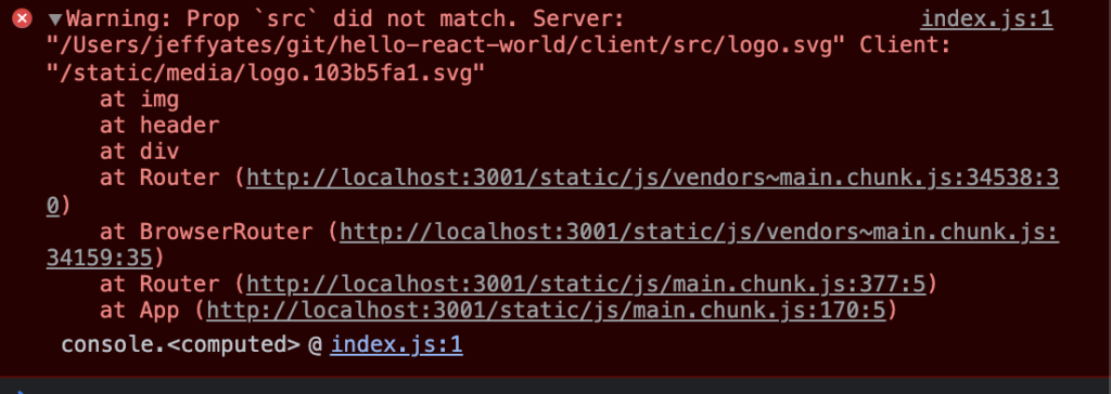 Console output showing warning that says "Prop 'src' did not match" along with the server and client values, and a stack of the components so that it is easy to identify which component did not render properly.